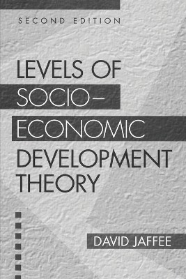 Levels of Socio-economic Development Theory(English, Paperback, Jaffee David)