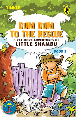 Dum Dum to the Rescue & Yet More Adventures of Little Shambu(English, Paperback, Ittyerah Puri Reena)