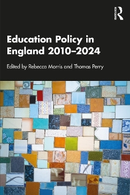 Education Policy in England 2010-2024(English, Paperback, unknown)