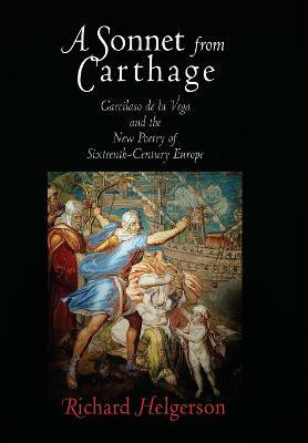 A Sonnet from Carthage(English, Electronic book text, Helgerson Richard)