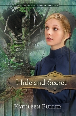 Hide and Secret(English, Paperback, Fuller Kathleen)