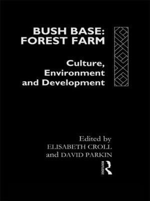 Bush Base, Forest Farm(English, Hardcover, unknown)