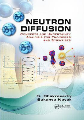 Neutron Diffusion(English, Paperback, Chakraverty S.)
