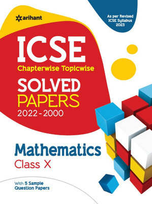 ICSE Chapterwise Topicwise Solved Papers Mathematics Class 10 for 2022 Exam (As per Reviesed ICSE syllabus)(English, Paperback, Verma Sagar)