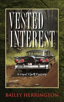 Vested Interest(English, Hardcover, Herrington Bailey)