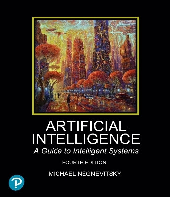 Artificial Intelligence: A Guide to Intelligent Systems(English, Paperback, Negnevitsky Michael)