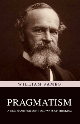 Pragmatism(English, Paperback, James William)