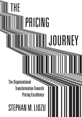 The Pricing Journey(English, Electronic book text, Liozu Stephan M.)