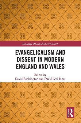Evangelicalism and Dissent in Modern England and Wales(English, Paperback, unknown)