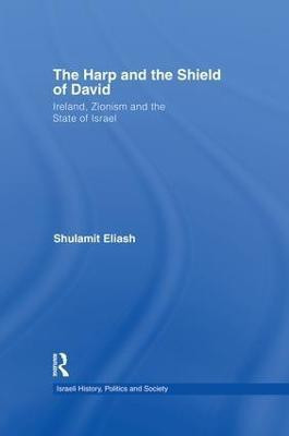 The Harp and the Shield of David(English, Paperback, Eliash Shulamit)