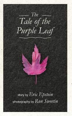 The Tale of The Purple Leaf(English, Paperback, Epstein Eric J)