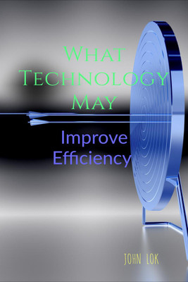 What Technology May(English, Paperback, Lok John)