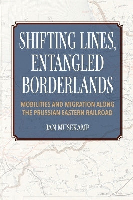 Shifting Lines, Entangled Borderlands(English, Paperback, Musekamp Jan)