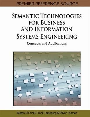 Semantic Technologies for Business and Information Systems Engineering(English, Hardcover, unknown)