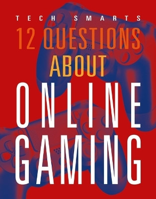 12 Questions about Online Gaming(English, Paperback, Storm Marysa)