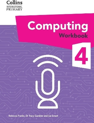 International Primary Computing Workbook: Stage 4(English, Paperback, Gardner Dr Tracy)