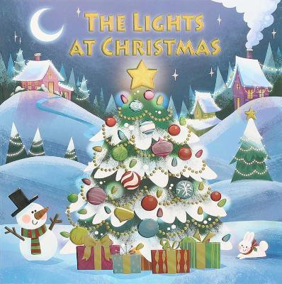 The Lights at Christmas(English, Board book, Acampora Courtney)