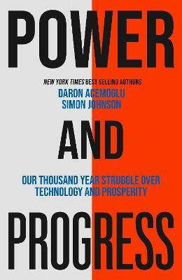 Power and Progress(English, Hardcover, Johnson Simon)