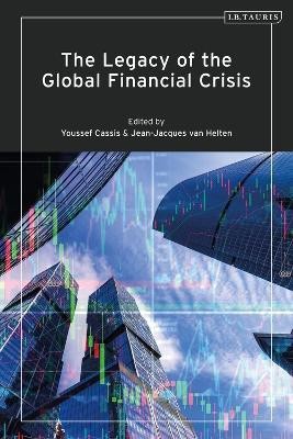 The Legacy of the Global Financial Crisis(English, Electronic book text, unknown)