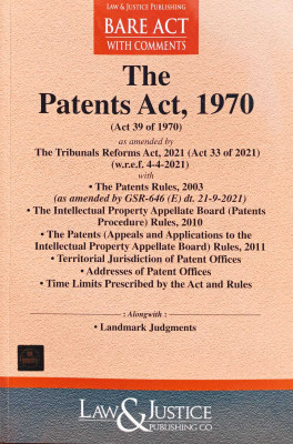 PATENTS ACT, 1970,BARE ACT WITH COMMENTS,EDITION 2024(Paperback, Law, Justice)