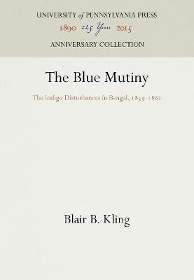 The Blue Mutiny(English, Electronic book text, Kling Blair B.)