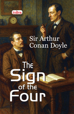 The Sign of The Four(Hardcover, Sir Arthur Conan Doyle)