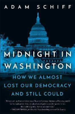 Midnight in Washington(English, Hardcover, Schiff Adam)