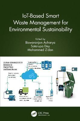 IoT-Based Smart Waste Management for Environmental Sustainability(English, Hardcover, unknown)