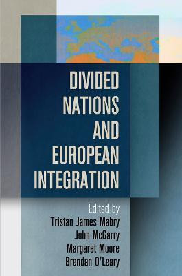 Divided Nations and European Integration(English, Hardcover, unknown)