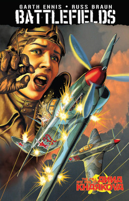 Garth Ennis' Battlefields Volume 8: The Fall And Rise Of Anna Kharkova(English, Paperback, Ennis Garth)