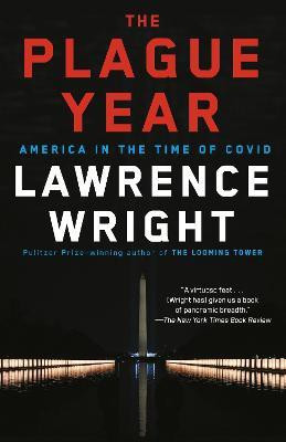 The Plague Year(English, Paperback, Wright Lawrence)