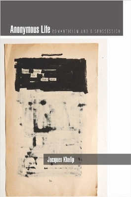 Anonymous Life(English, Hardcover, Khalip Jacques)