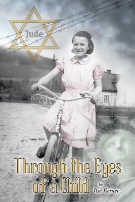 Through the Eyes of a Child(English, Paperback, Reiner Ilse)