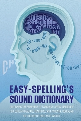 Easy Spelling's Sound Dictionary(English, Paperback, Grayson Pat Paul)