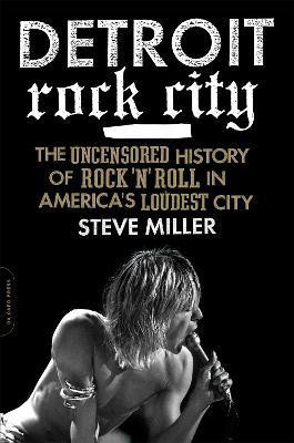 Detroit Rock City(English, Paperback, Miller Steve)