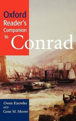 Oxford Reader's Companion to Conrad(English, Paperback, Knowles Owen)