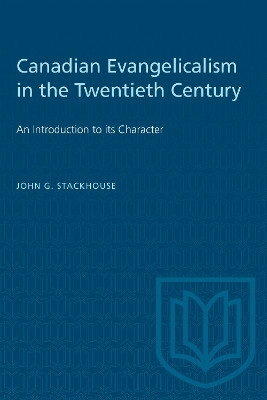 Canadian Evangelicalism in the Twentieth Century(English, Electronic book text, Stackhouse, Jr. John G.)