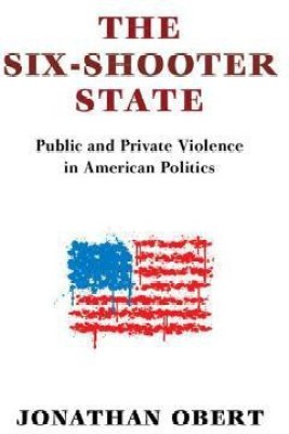 The Six-Shooter State(English, Hardcover, Obert Jonathan)