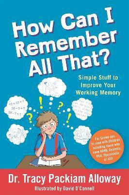 How Can I Remember All That?(English, Paperback, Packiam Alloway Tracy Packiam)