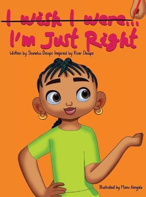 I'm Just Right(English, Hardcover, Demps Shaneka N)