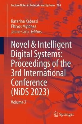 Novel & Intelligent Digital Systems: Proceedings of the 3rd International Conference (NiDS 2023)(English, Paperback, unknown)