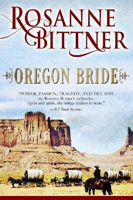 Oregon Bride(English, Paperback, Bittner Rosanne)