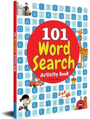 101 Word Search Activity Book: Large Grid Word Search Puzzles for Kids With Attractive Illustrations  - By Miss & Chief(English, Paperback, Wonder House Books)