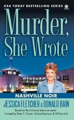 Murder, She Wrote: Nashville Noir(English, Paperback, Fletcher Jessica)