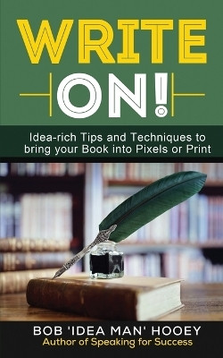Write On!(English, Paperback, Hooey Bob 'Idea Man')