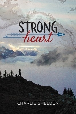 Strong Heart(English, Paperback, Sheldon Charlie)