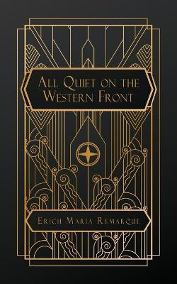 All Quiet on the Western Front(English, Paperback, Remarque Erich Maria)