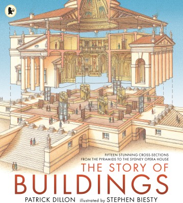 The Story of Buildings: Fifteen Stunning Cross-sections from the Pyramids to the Sydney Opera House(English, Paperback, Dillon Patrick)