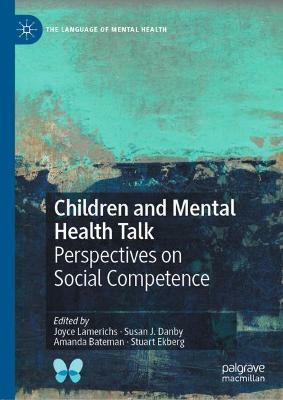 Children and Mental Health Talk(English, Hardcover, unknown)