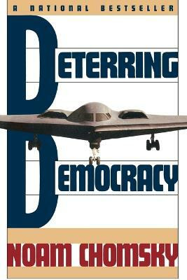 Deterring Democracy(English, Paperback, Chomsky Noam)